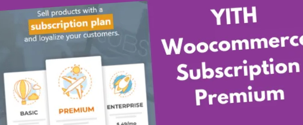 YITH WooCommerce Subscription Premium YITH WooCommerce Subscription Premium